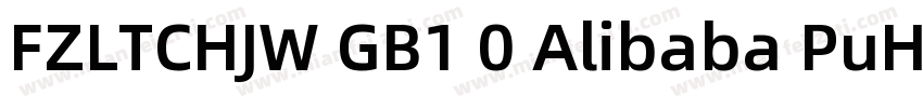 FZLTCHJW GB1 0 Alibaba PuHuiTi L字体转换